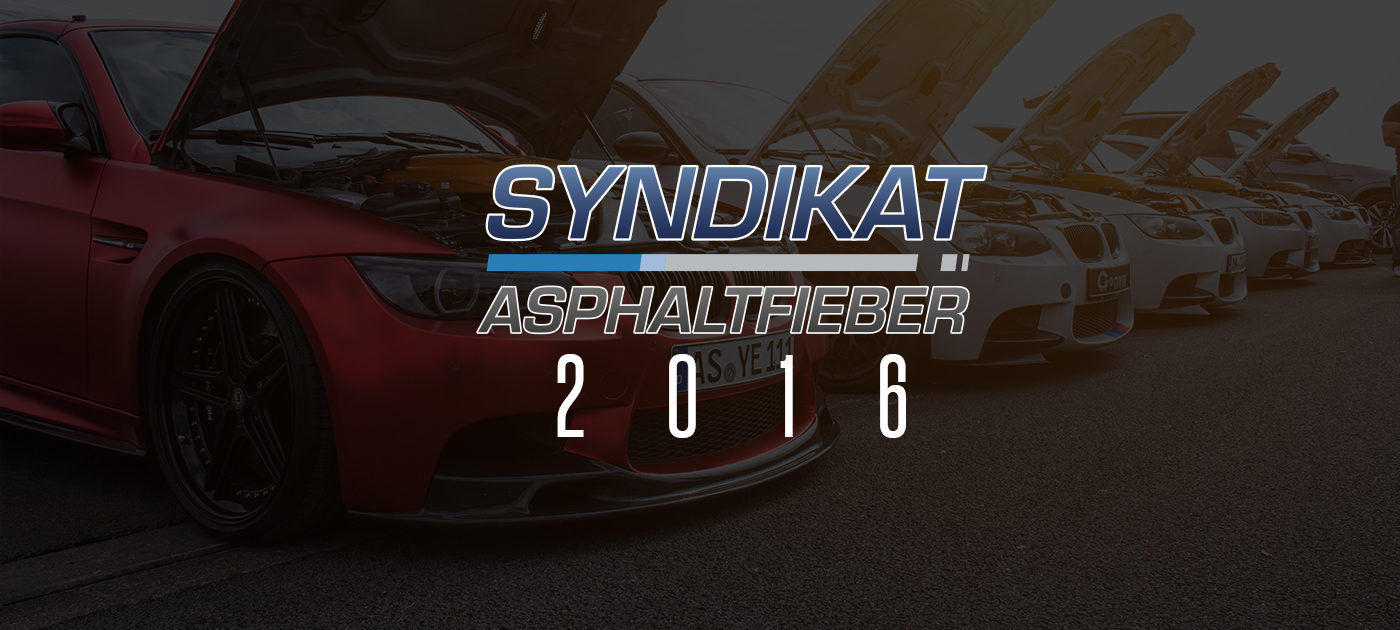 BMW Syndikat Asphaltfieber 2016